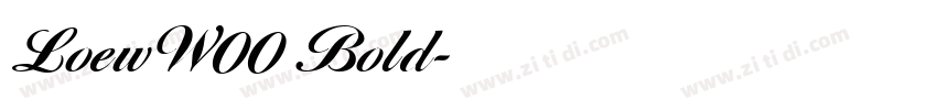 LoewW00 Bold字体转换